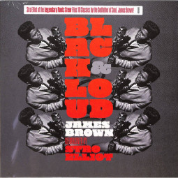 BLACK & LOUD: JAMES BROWN REIMAGINED