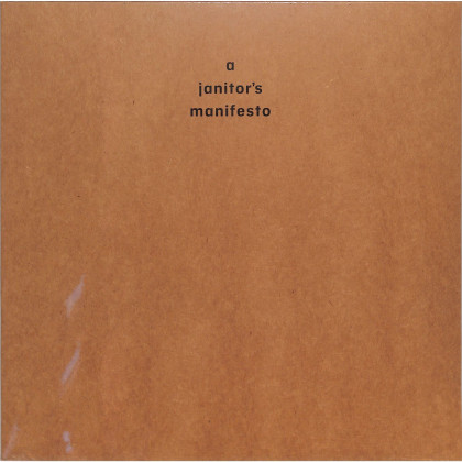 A JANITOR S MANIFESTO (LP)