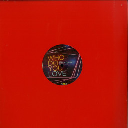 WHO DO YOU LOVE?