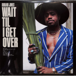 WAIT TIL I GET OVER (LP)