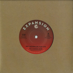 AIN T NOTHING LIKE YOUR LOVE (7 INCH)