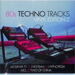 80S TECHNO TRACKS-VINYL EDITION 2 (LP)