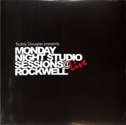 TEDDY DOUGLAS PRESENTS MONDAY NIGHT STUDIO SESSIONS LIVE @ ROCKWELL (2XLP)
