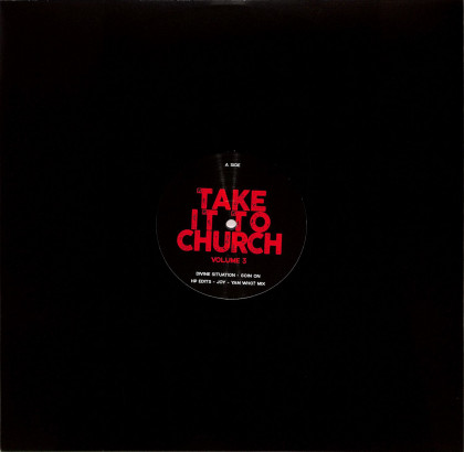 TAKE IT TO CHURCH - VOLUME 3
