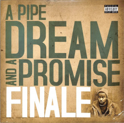 A PIPE DREAM AND A PROMISE (2LP)
