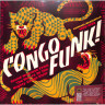 CONGO FUNK! SOUND MADNESS FROM THE...(2LP+MP3)