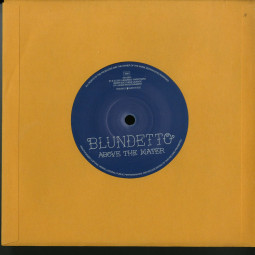 ABOVE THE WATER (7 INCH)