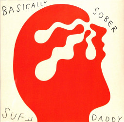 BASICALLY SOBER (LP+MP3)