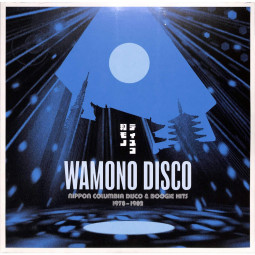 WAMONO DISCO: NIPPON COLUMBIA DISCO+BOOGIE 1978-82