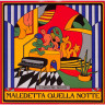 MALEDETTA QUELLA NOTTE (LP)