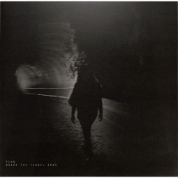 WHERE THE TUNNEL ENDS (BLACK VINYL)