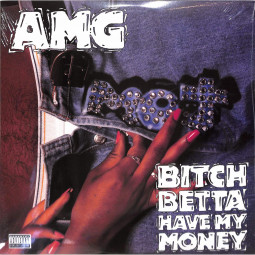 BITCH BETTA HAVE MY MONEY (2LP)