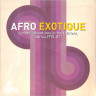 AFRO EXOTIQUE 2 FURTHER ADVENTURES IN THE LEFTFIELD, AFRICA 1975-87 (LP)