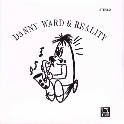 DANNY WARD & REALITY (LP)