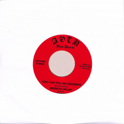 YOU CAN TELL ME GOODBYE (7 INCH)